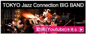 TOKYO Jazz Connection BIG BAND